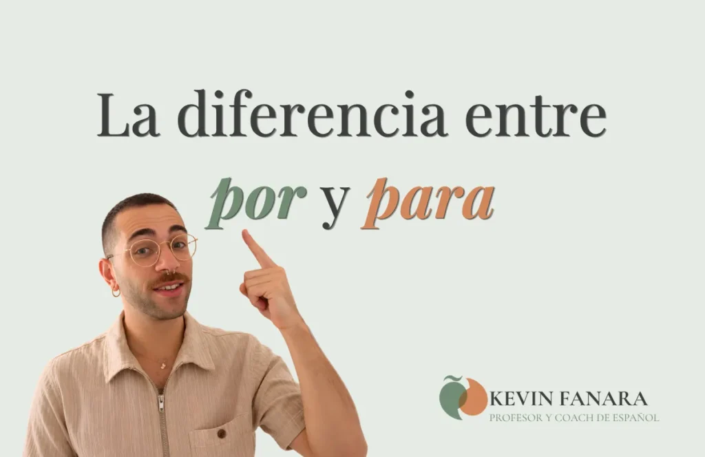 Kevin Fanara, profesor y coach de español, señala el título "La diferencia entre por y para".