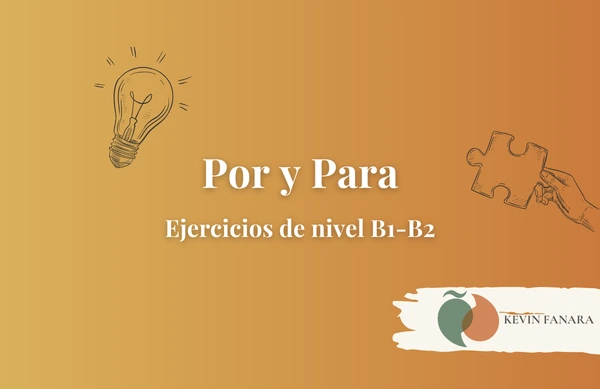 Portada de ejercicios online de español sobre por y para (nivel B1-B2)